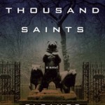 Ten Thousand Saints.