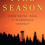 Staff Picks: Franzen’s Pot Stash, Fire Season