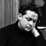 Dylan Thomas’s “I Have Longed to Move Away”
