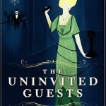 Staff Picks: ‘The Univited Guests,’ ‘Capital’