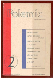 Polemic, no. 2, with essays by George Orwell and Betrand Russell