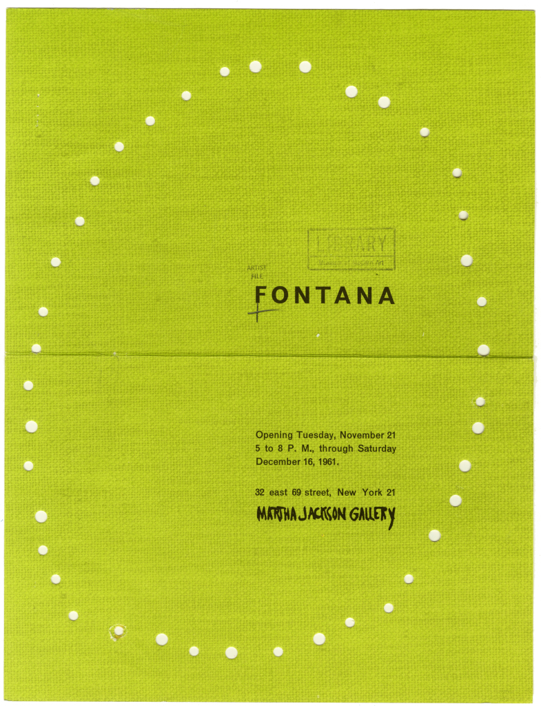 The announcement for Lucio Fontana's 1961 show at Martha Jackson Gallery.