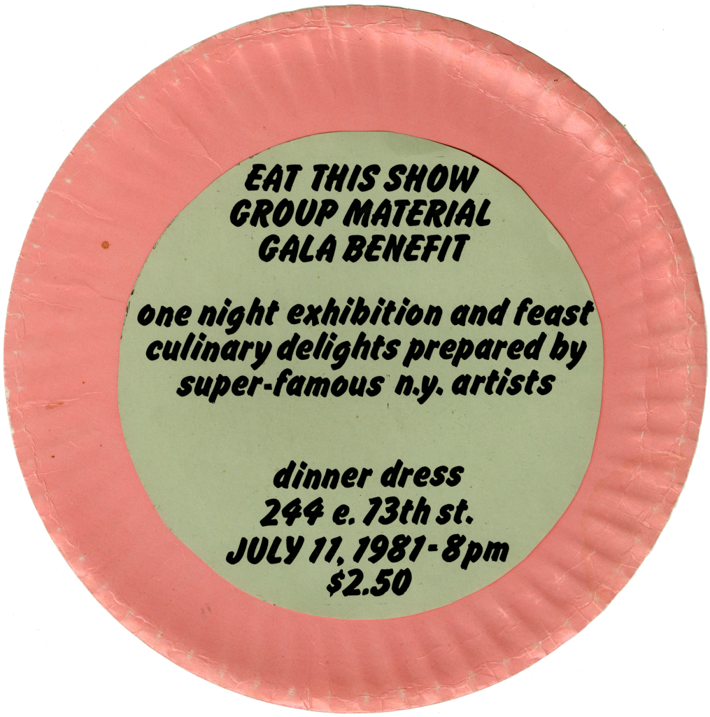 The invitation to Group Material's gala benefit "Eat This Show," 1981.