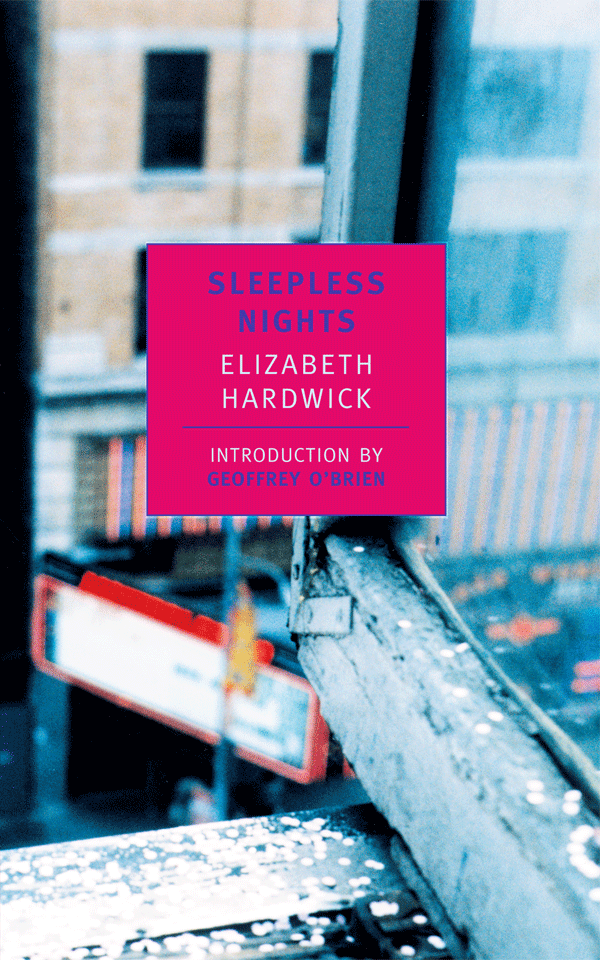 sleepless nights elizabeth hardwick