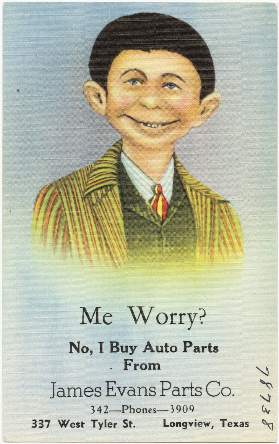 Me_worry-_No,_I_buy_auto_parts_from_James_Evans_Parts_Co.,_337_West_Tyler_St.,_Longview,_Texa